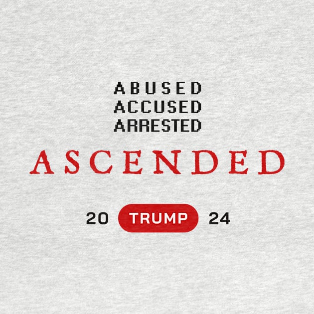 Ascended 2024 - Abused, Accused, Arrested by kaybun